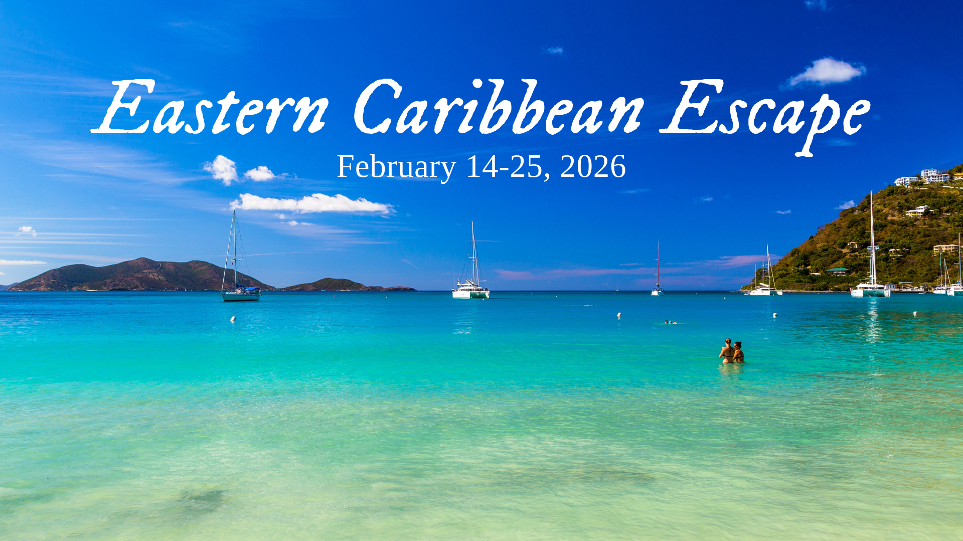 Eastern Caribbean Escape