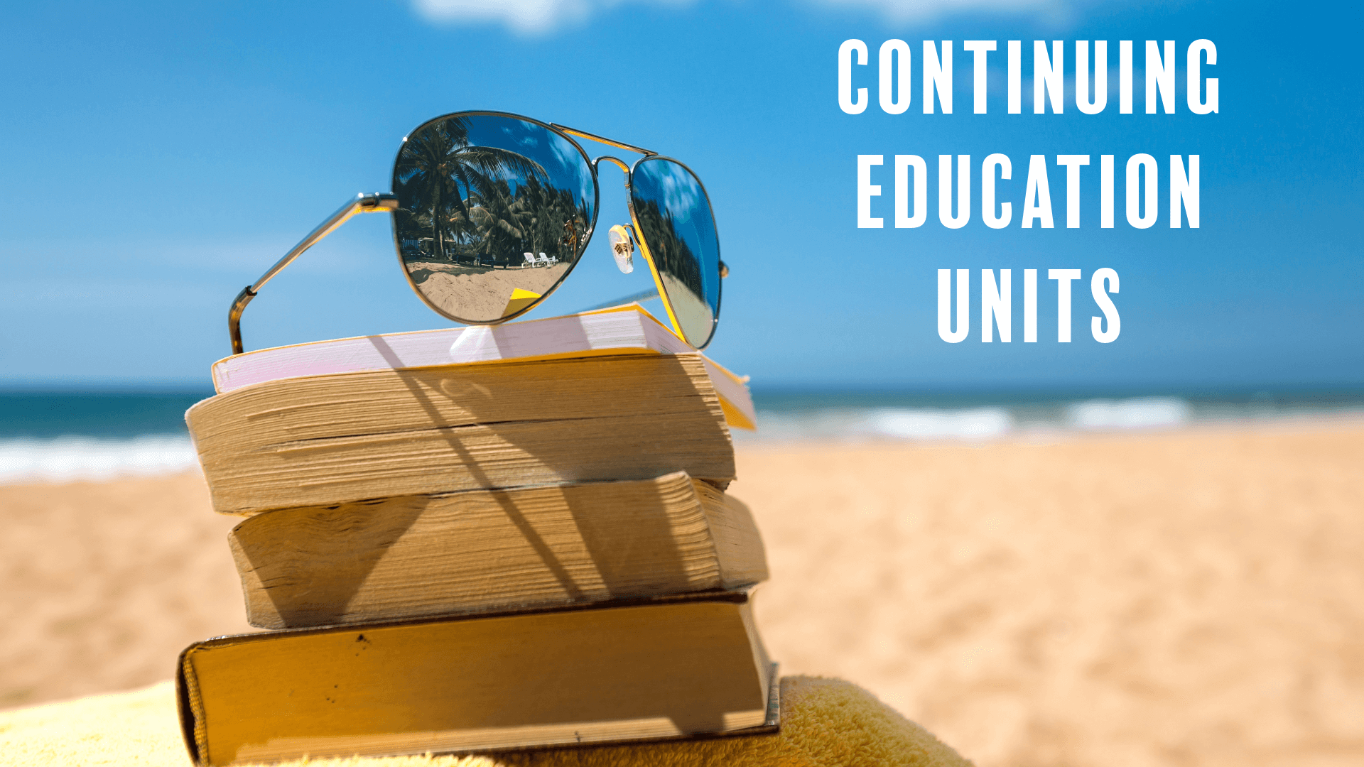 Continuing Education Units